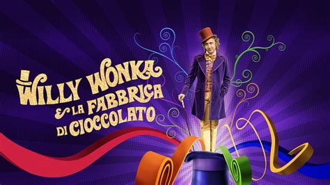 Willy Wonka E La Fabbrica Di Cioccolato