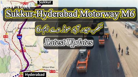 Sukkur Hyderabad Motorway M Latest Updates Complete Details Youtube