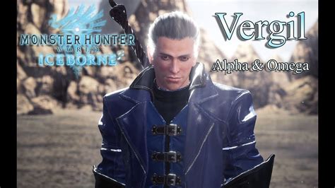 Dmc S Vergil In Monster Hunter World Iceborne Let S Have Some Fun