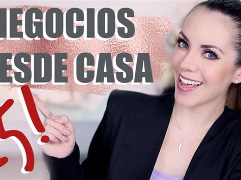 Descubre Los Secretos Para Tener Xito Con Tu Propio Negocio Desde Casa