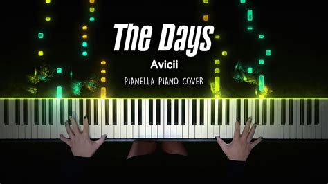 Avicii The Days Piano Cover By Pianella Piano Youtube