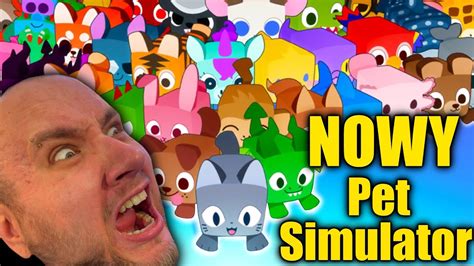 GRAM PIERWSZY RAZ W NOWY PET SIMULATOR 99 YouTube