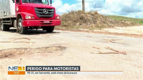 Vídeo Motoristas reclamam dos perigos da PE 51 em Ipojuca NE1 G1