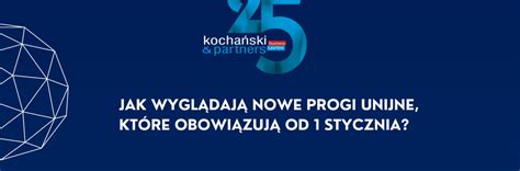 Nowe Progi Unijne Oraz Redni Kurs Z Otego W Zam Wieniach Publicznych