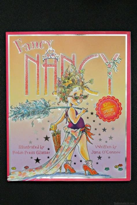 Fancy Nancy Come Celebrate 10 Years With New Books More Bullocks