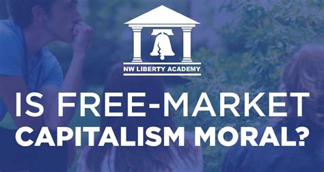 Free Event: ‘Is Free-Market Capitalism Moral?’ – Sponsored by FEE and ...