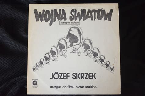 Józef Skrzek Wojna Światów Następne Stulecie 14735019546 Sklepy