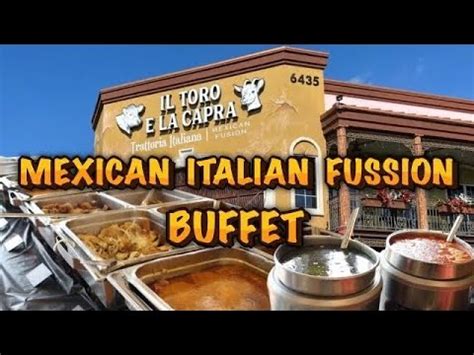 New Mexican Italian Fusion Buffet Il Toro E La Capra Las Vegas