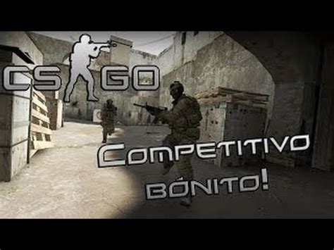 CS GO MEU PRIMEIRO COMPETITIVO 1 NUBANDO YouTube