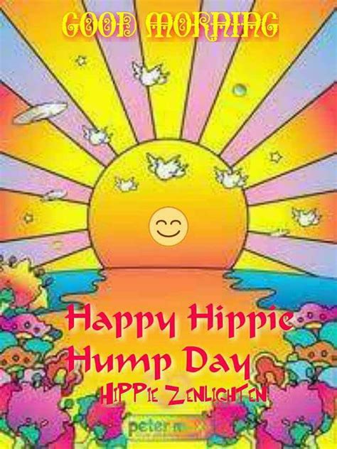 Hippie Zenlighten Happy Hippie Hump Day Bohemian Gypsy Mario