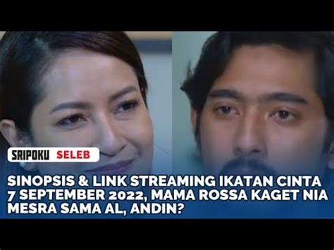 Sinopsis Link Streaming Ikatan Cinta September Mama Rossa