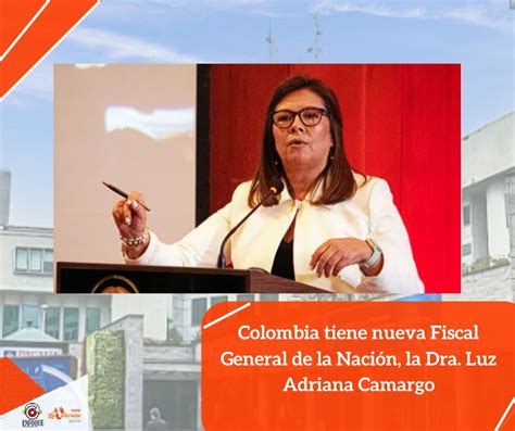 Luz Adriana Camargo Garz N Es La Nueva Fiscal General De La Naci N