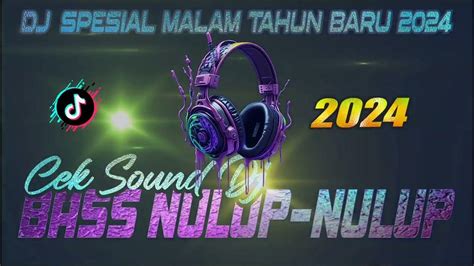 Dj Terbaru 2024 Djfull Album Dj Viral Tiktok Dj Full Horeg 2024 Dj Full