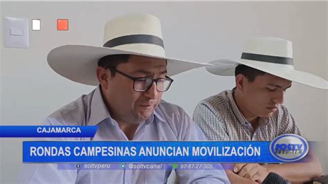 Cajamarca rondas campesinas anuncian movilización SOLTV PERU