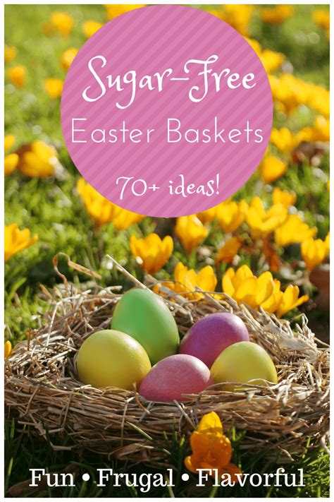 100+ Healthy Easter Basket Ideas