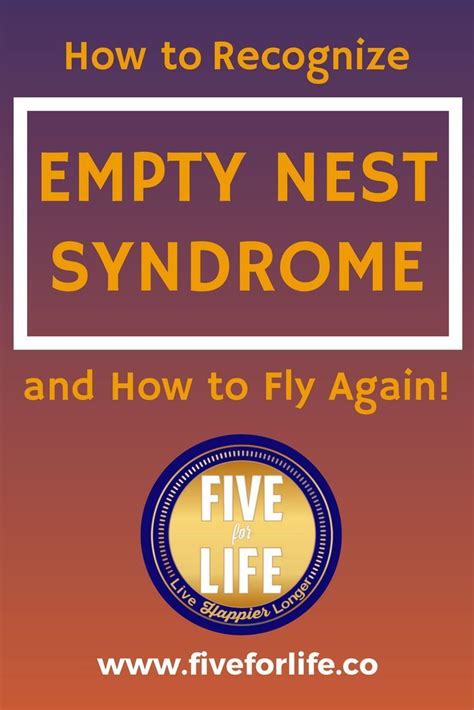 How To Recognize Empty Nest Syndrome And How To Fly Again The First