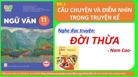 Nghe đọc Truyện ĐỜi ThỪa Nam Cao KẾt NỐi Tri ThỨc Youtube