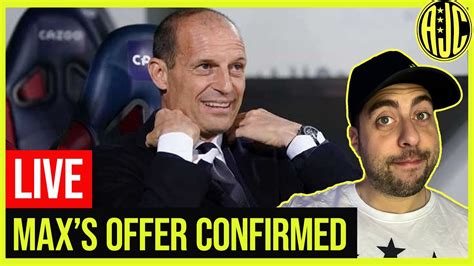 Allegri Offer Confirmed Juve Working Hard For Sms Juventus News