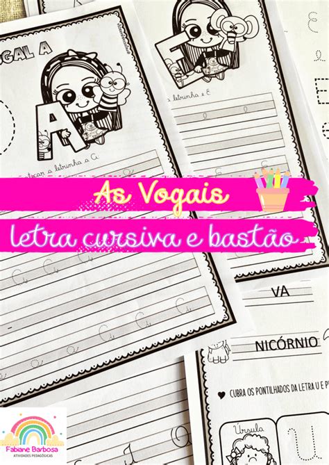 As Vogais Letra Cursiva E Bast O Educa Market