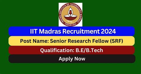 Iit Madras Recruitment Srf Posts Apply Now Tamilanguide