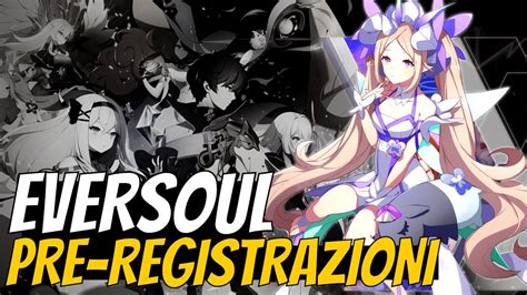 Eversoul GAMEPLAY Showcase Artwork E PRE REGISTRAZIONI Aperte YouTube