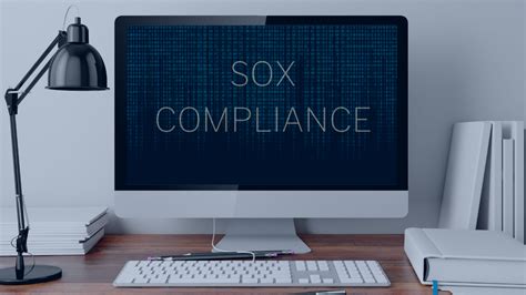 The Sox Compliance Requirements You Need To Know In 2021 Fpv And Galíndez Llc