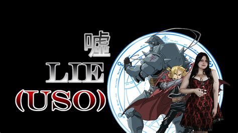 噓 Lie Uso SID Fullmetal Alchemist Brotherhood Ending 1 Cover YouTube