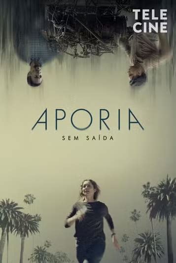 Aporia Sem Saída Elenco atores equipa técnica produção AdoroCinema