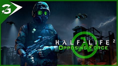 Half Life Opposing Force Sequel Through The City Full Playthrough