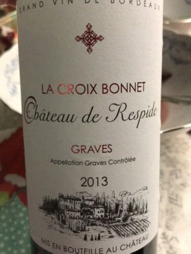 Ch Teau De Respide La Croix Bonnet Graves Rouge Vivino Us