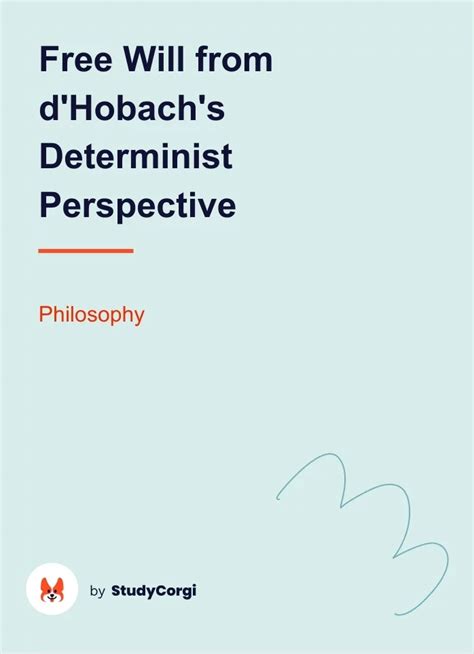 Free Will from d'Hobach's Determinist Perspective | Free Essay Example