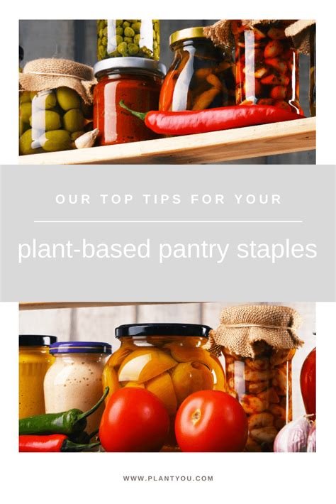 Plant Based Pantry Staples PlantYou