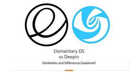 Elementary OS Vs Deepin Similarities Differences