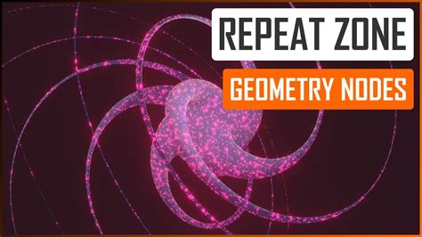 Repeat Zone In Geometry Nodes Blender Tutorial Eng Youtube