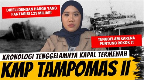 Tenggelamnya Kmp Tampomas Ii Youtube