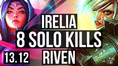 IRELIA Vs RIVEN TOP 8 Solo Kills 1800 Games 1 7M Mastery EUW