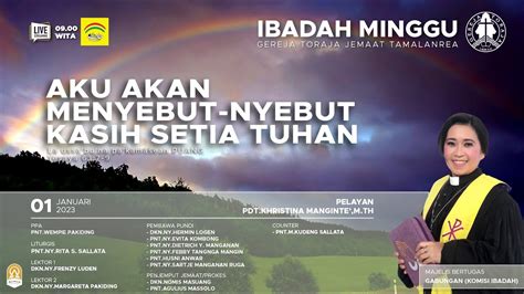 Ibadah Syukur Tahun Baru Januari Gereja Toraja Jemaat