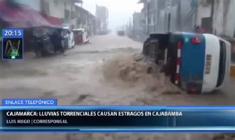 Cajamarca Lluvias Torrenciales Inundan Calles De La Provincia De