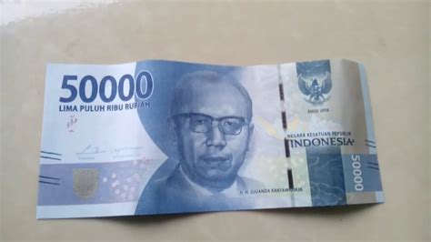 Uang 50 Ribu Rupiah 2016 Youtube