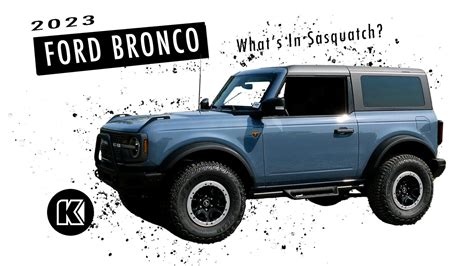 The Ford Bronco Sasquatch Package for Off-Roading - Kendall Bronco Club