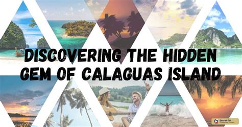 Discovering the Hidden Gem of Calaguas Island - Secret Philippines