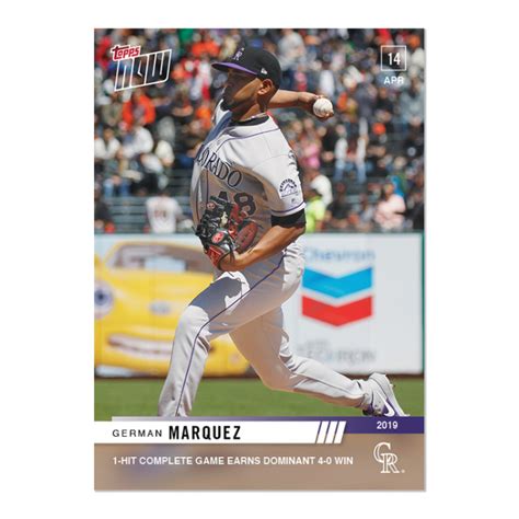 2019 Topps Now 86 German Marquez 1 Hit Complete Game Shutout Colorado