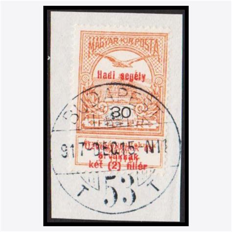 1914 MAGYAR KIR POSTA War Aid Hadi Segely Overprint On 30 FILLER