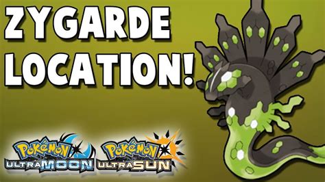 How To Get Zygarde 263 In Pokemon Ultra Sun And Ultra Moon Location Youtube