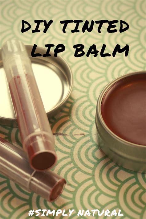 How To Make Tinted Lip Balm Diy Cosmetics Artofit