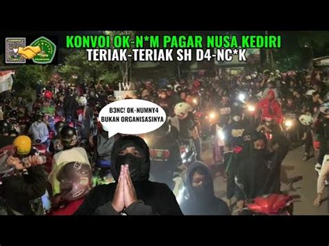 Konvoi Pagar Nusa Di Kediri T3r 4k T3r 4k SH Maksudnya Apa Ini Save