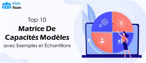 Top Des Mod Les De Matrice De Capacit S Avec Exemples Et Chantillons