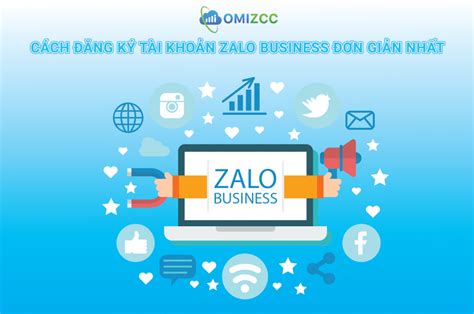 Cách đăng ký tài khoản Zalo Business đơn giản nhất