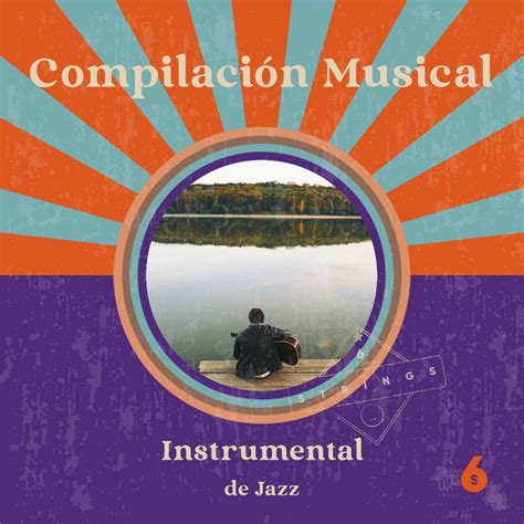 Compilacin Musical Instrumental De Jazz Para Cafeteras Album By