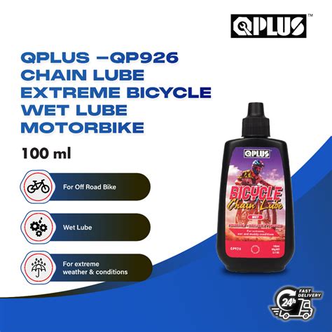 QPlus QP926 Chain Lube Extreme Bicycle Wet Lube Motorbike 100ml